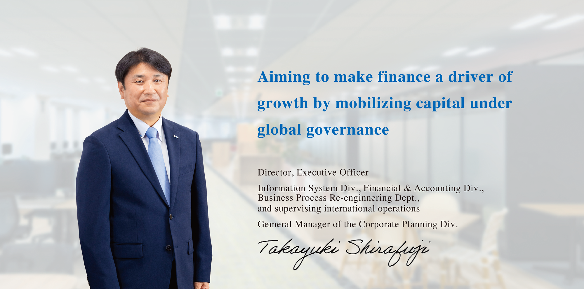 Takayuki Shirafuji; Director, Executive Officer